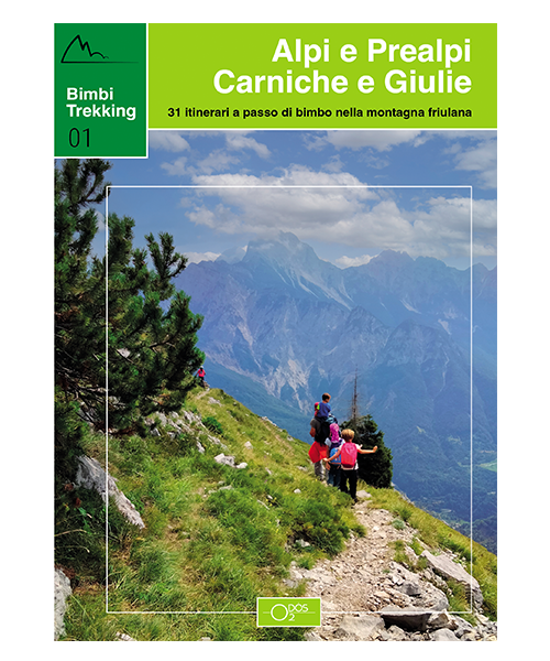 Bimbi Trekking Alpi e Prealpi Carniche e Giulie