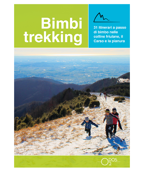 Bimbi Trekking 2 nelle colline friulane, il Carso e pianura