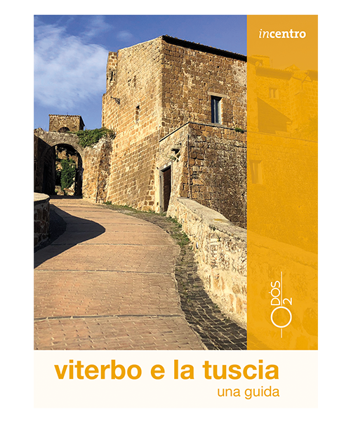 Viterbo e la Tuscia una guida
