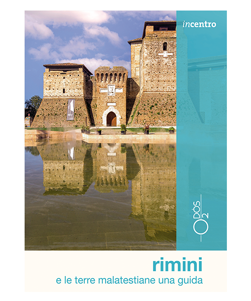 Rimini e le terre malatestiane una guida