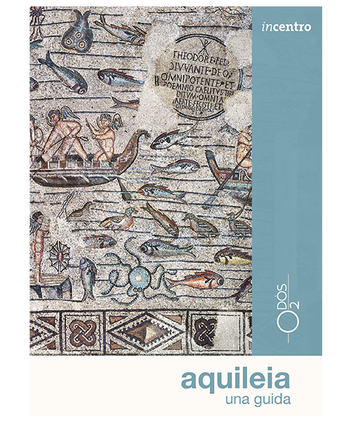 Aquileia una guida