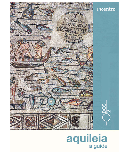 Aquileia a guide (in lingua inglese)