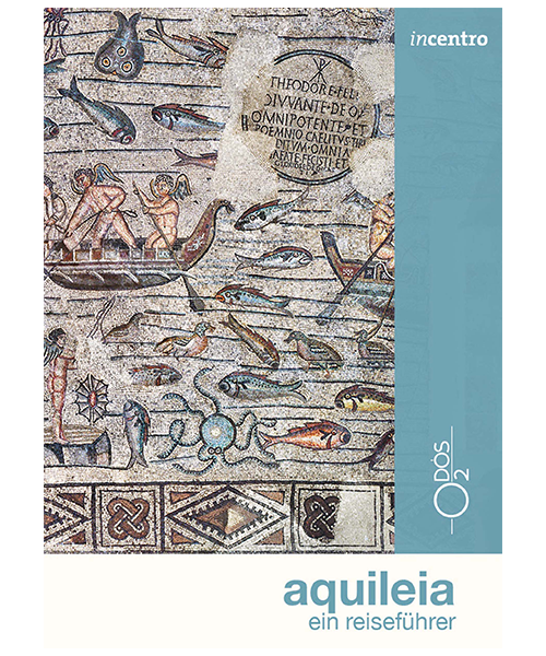 Aquileia ein reiseführer (in lingua tedesca)
